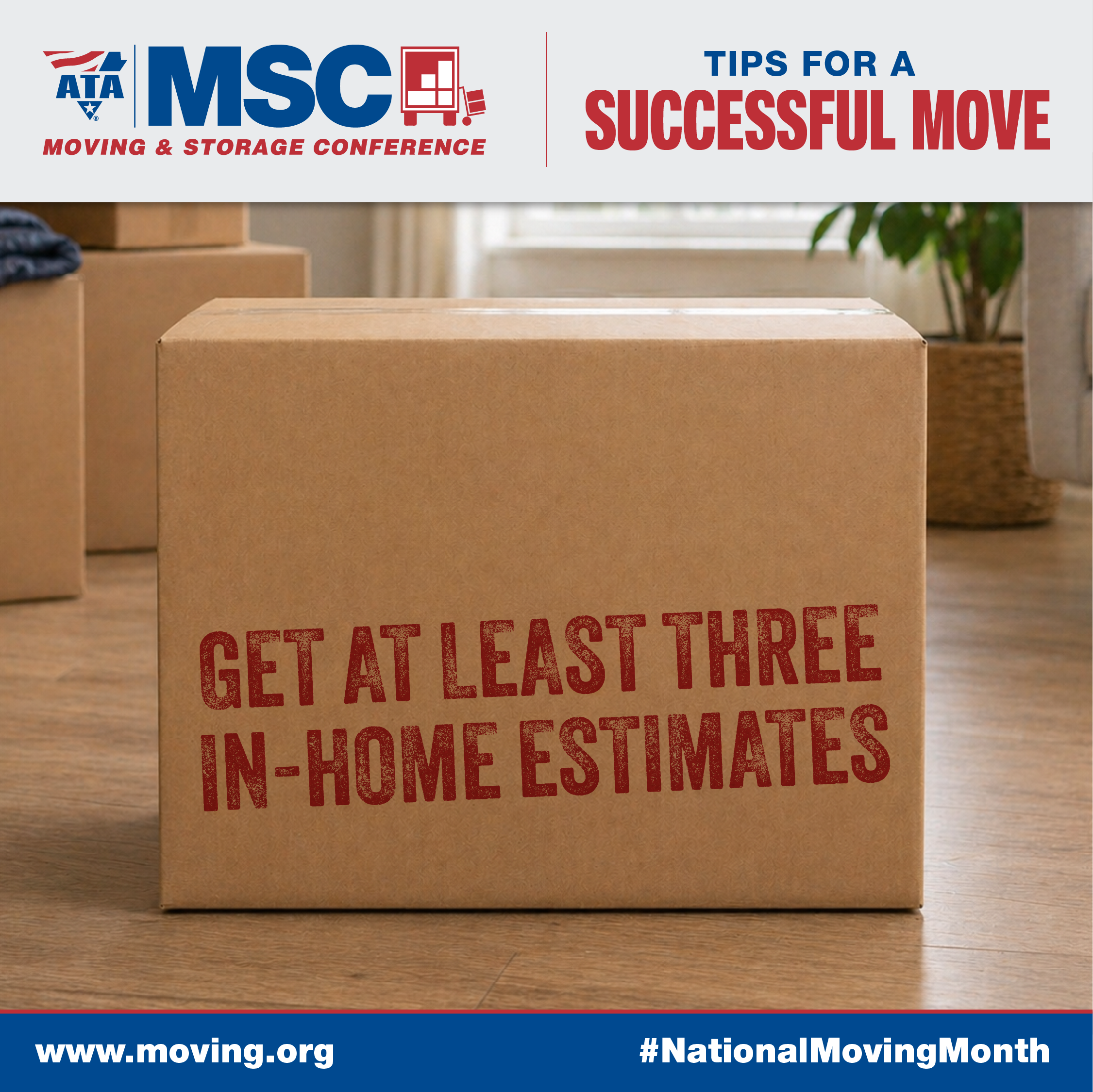 Get at least 3 in-home estimates